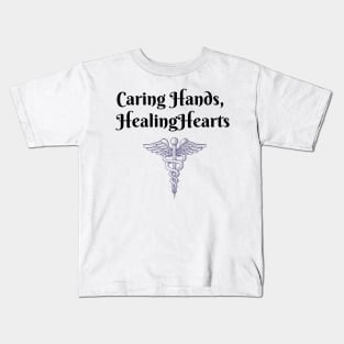 Caring Hands, Healing Hearts Kids T-Shirt